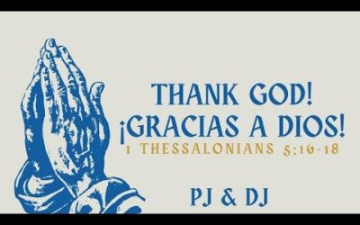 Thank God w/ PJ & DJ