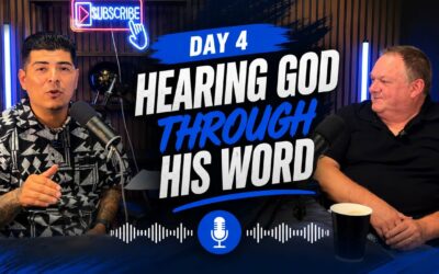 7 Days of Walking with God Day 4 Hearing God Through His Word