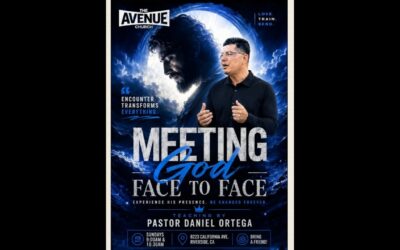 Meeting God Face to Face w/Pastor Daniel Ortega